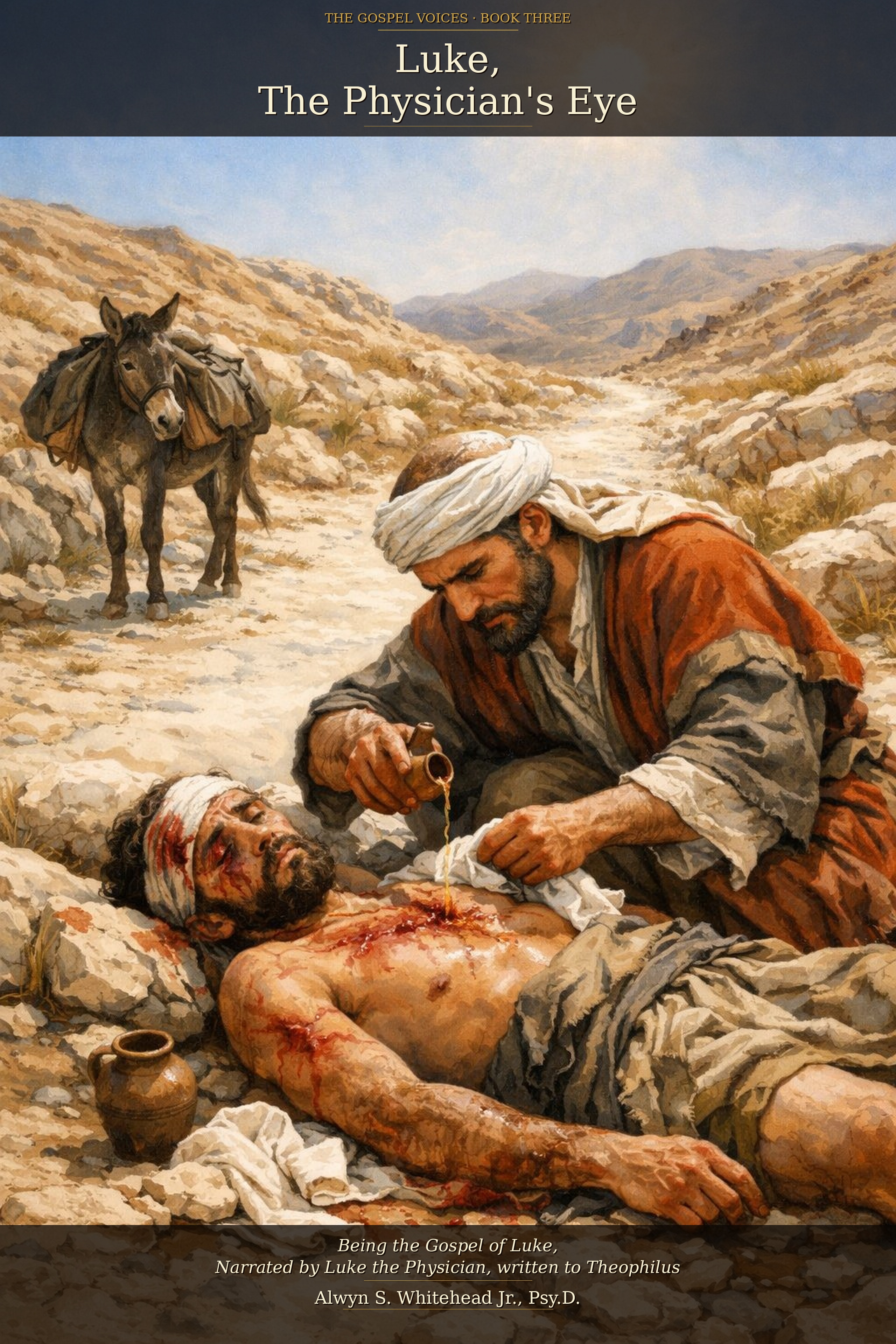 Luke, The Physician's Eye